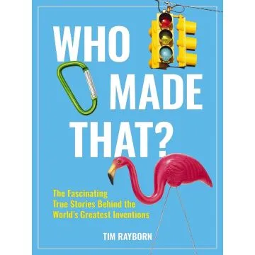 Who Made That?