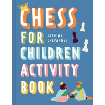 Chess For Children Activity Book