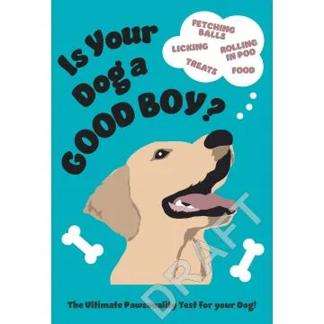 Is Your Dog A Good Boy?