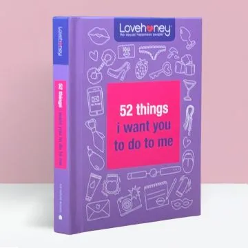 Lovehoney 52 Things I Want You To
