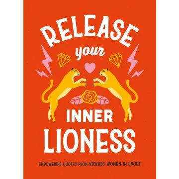 Release Your Inner Lioness