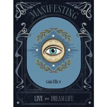 Manifesting - Live Your Dream Life
