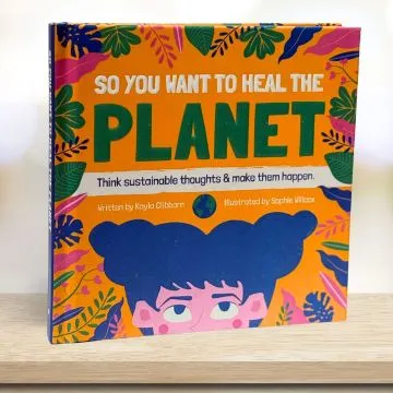 So You Want to Heal The Planet 